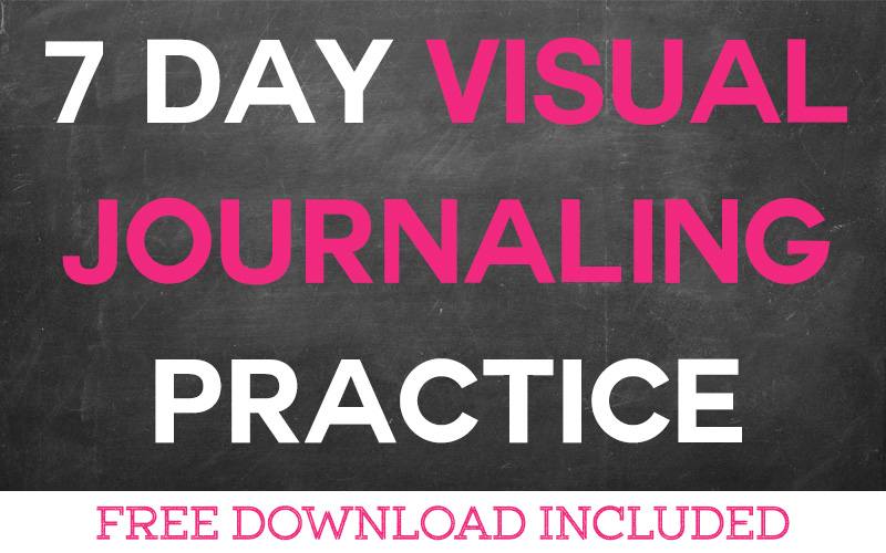 7 Day Visual Journaling Practice
