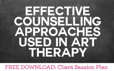 Effective Counselling Approaches Used in Art Therapy