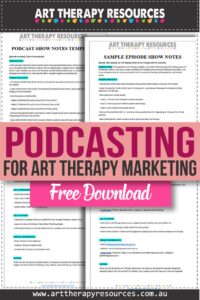 Leveraging Podcasting for Art Therapy Marketing