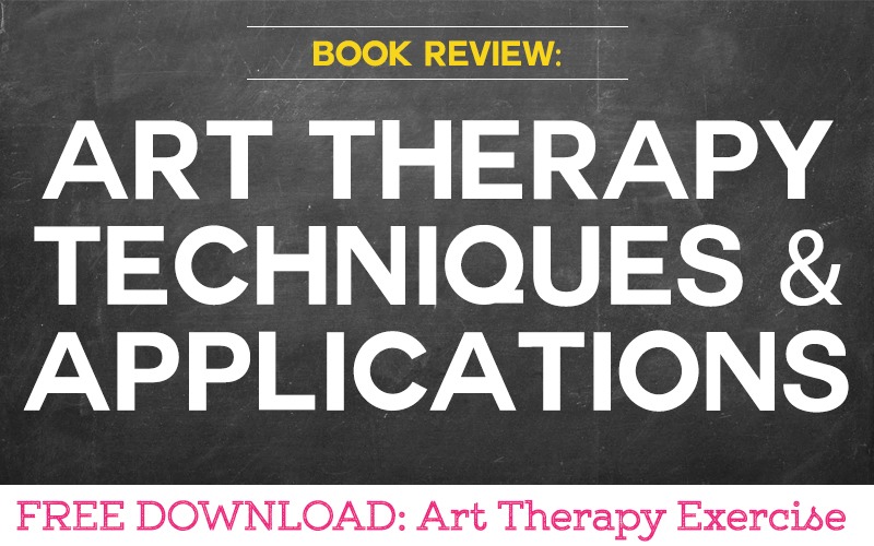 Art Therapy Techniques And Applications Download Art