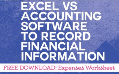 Excel or Accounting Software To Record Financial Information