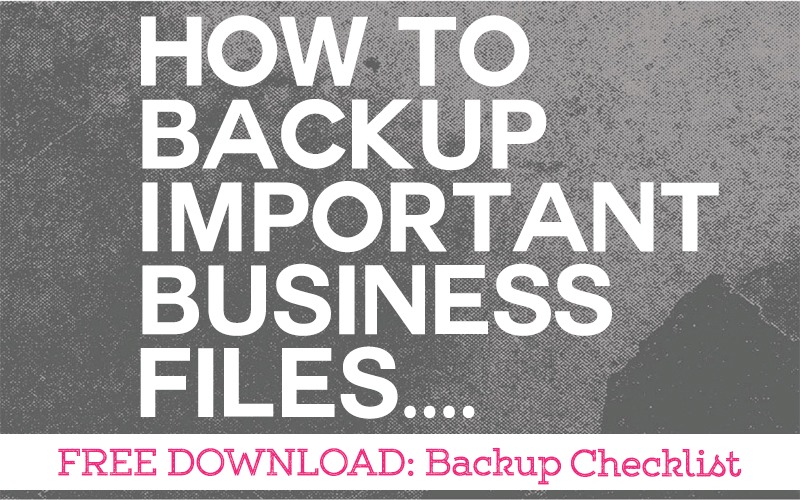 How to Backup Your Important Business Files