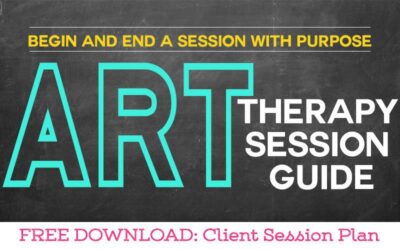 How to Begin and End an Art Therapy Session Effectively