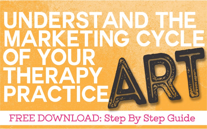 Understand the Marketing Cycle of Your Art Therapy Practice