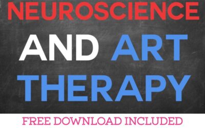 Neuroscience and Art Therapy