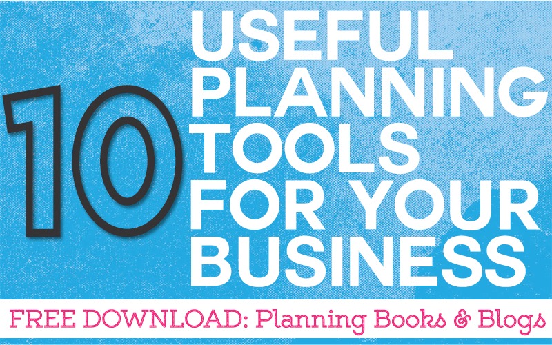 10 Useful Planning Tools for Your Business