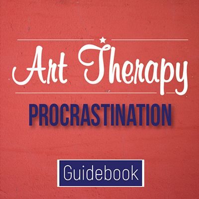 Art Therapy Procrastination Guidebook