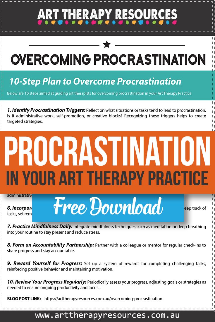 Strategies for Overcoming Procrastination in Your Art Therapy Practice<br />
