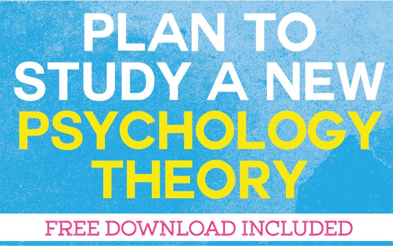 Planning to Study a New Psychology Theory Effectively