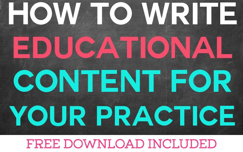 How to Write Educational Content for Your Therapy Practice